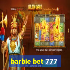 barbie bet 777