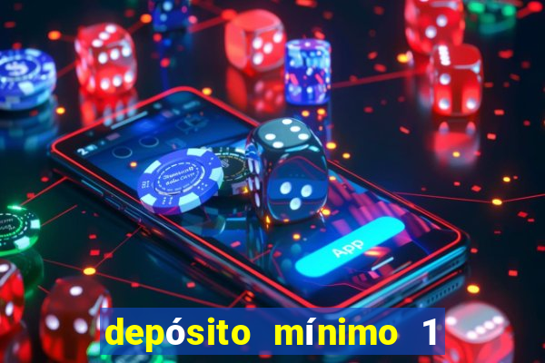 depósito mínimo 1 real fortune tiger