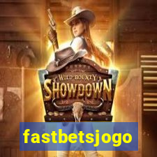 fastbetsjogo