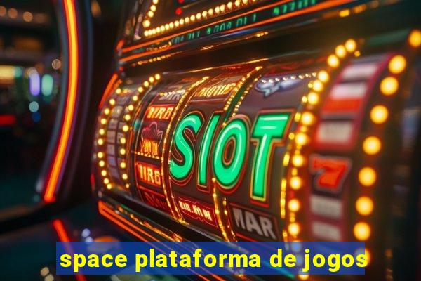 space plataforma de jogos