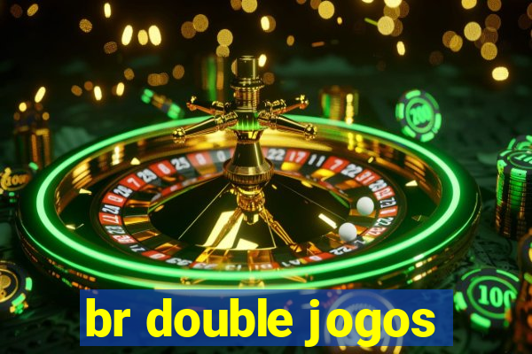 br double jogos