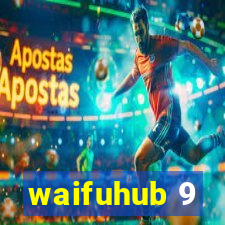 waifuhub 9