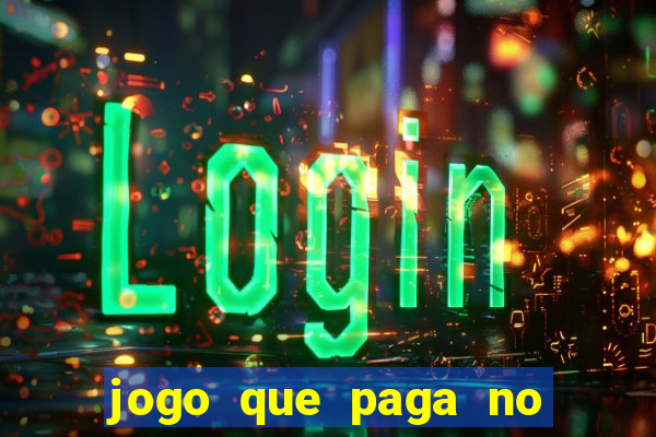 jogo que paga no pix sem depositar nada