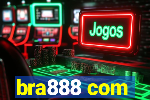 bra888 com