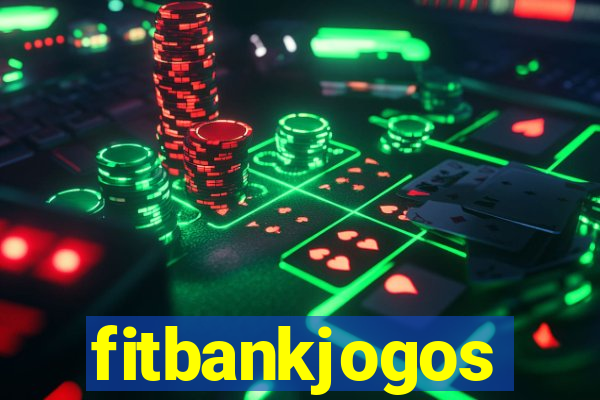 fitbankjogos