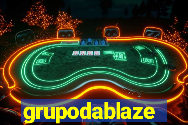 grupodablaze