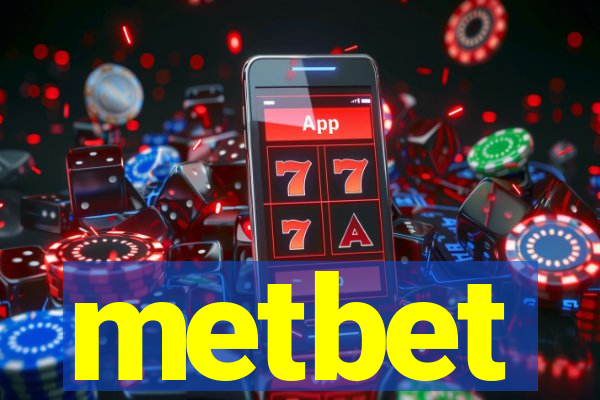 metbet