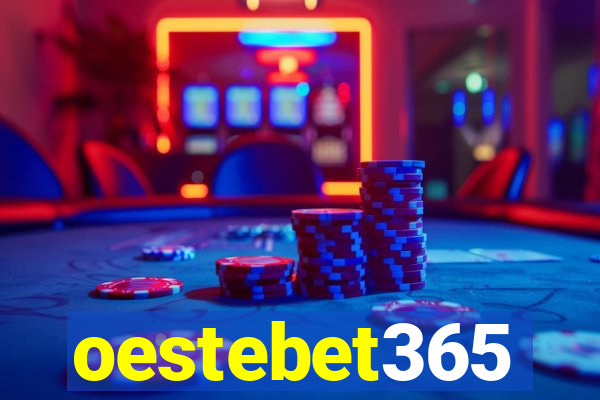 oestebet365