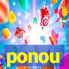 ponou