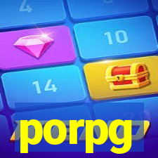 porpg