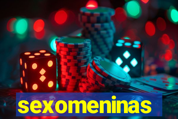 sexomeninas