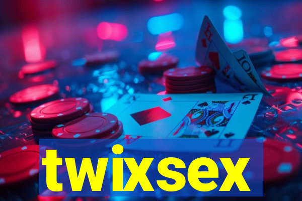 twixsex