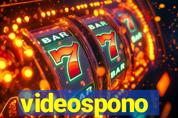 videospono