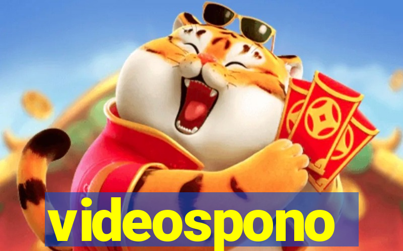 videospono