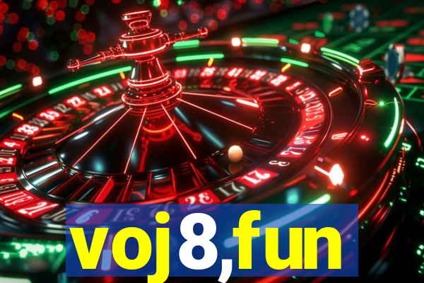 voj8,fun