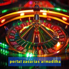 portal zacarias armadilha