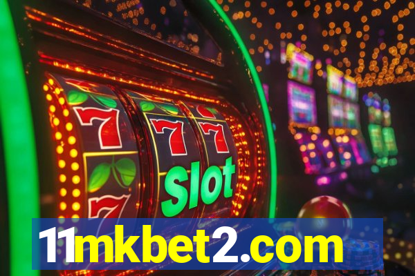 11mkbet2.com