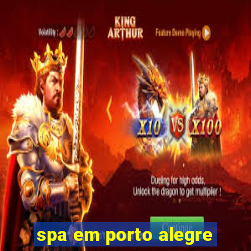 spa em porto alegre