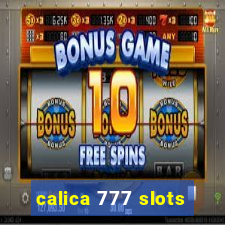 calica 777 slots