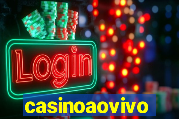 casinoaovivo