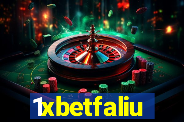 1xbetfaliu