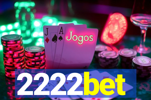 2222bet