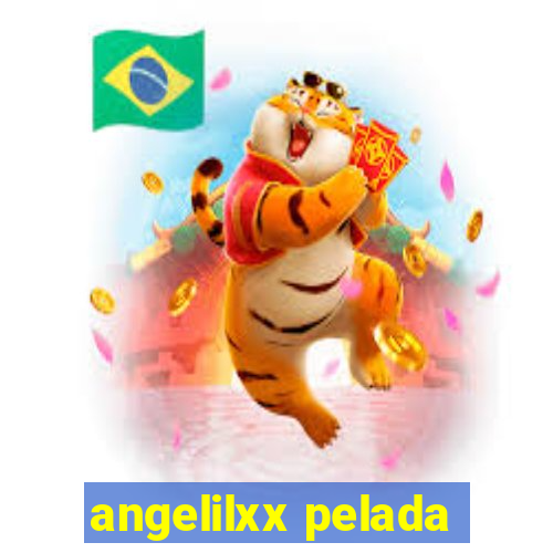 angelilxx pelada