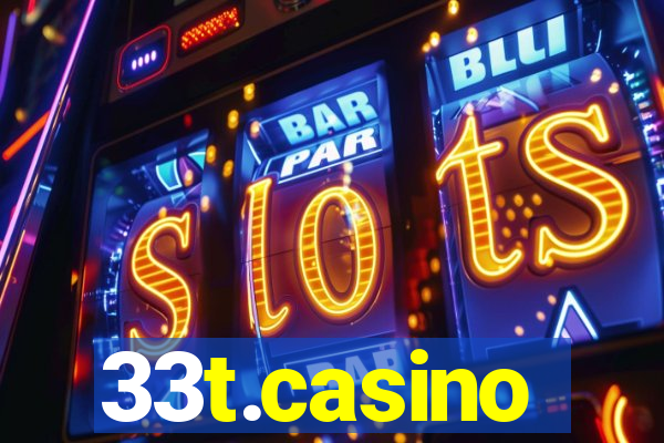 33t.casino