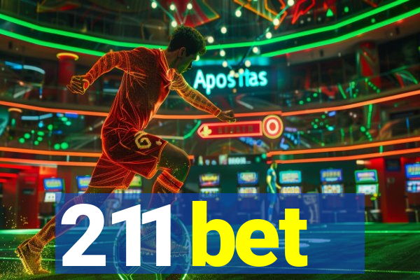 211 bet