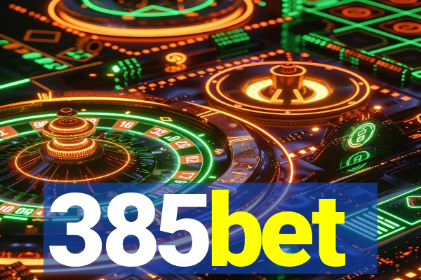 385bet