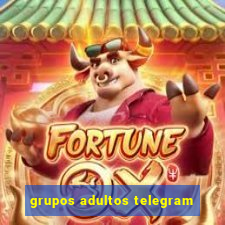 grupos adultos telegram