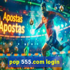 pop 555.com login