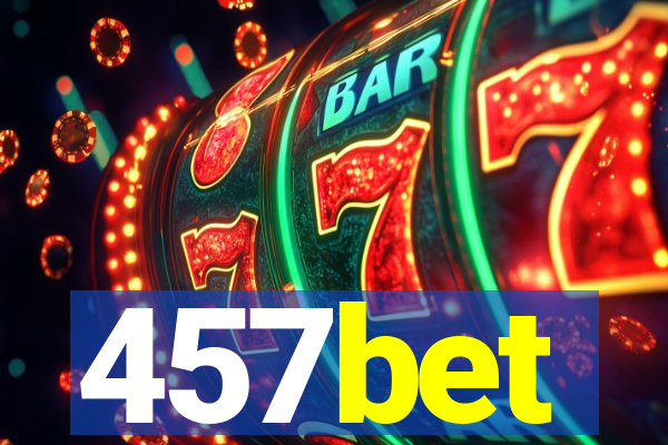 457bet