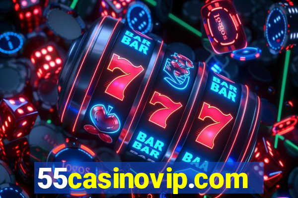 55casinovip.com