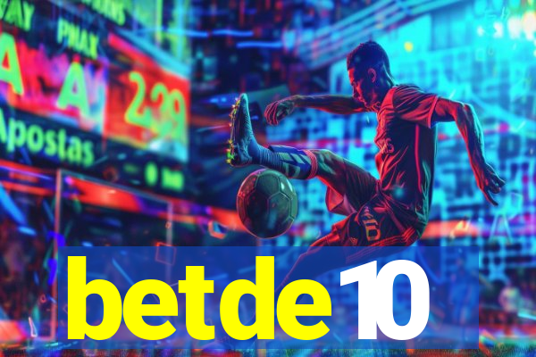 betde10