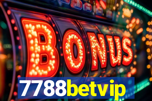 7788betvip