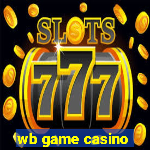 wb game casino