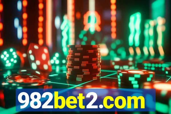 982bet2.com