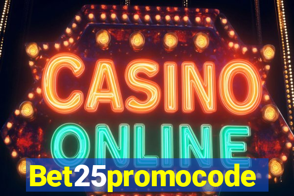 Bet25promocode