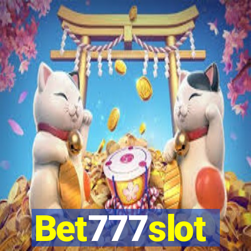 Bet777slot