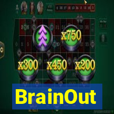 BrainOut