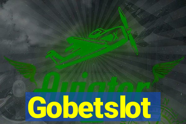 Gobetslot