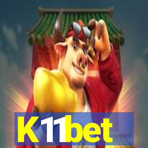 K11bet