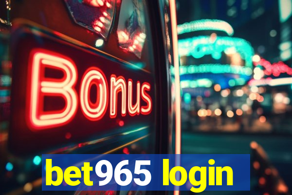 bet965 login