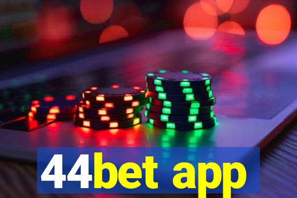 44bet app