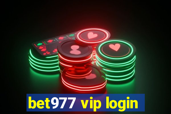 bet977 vip login