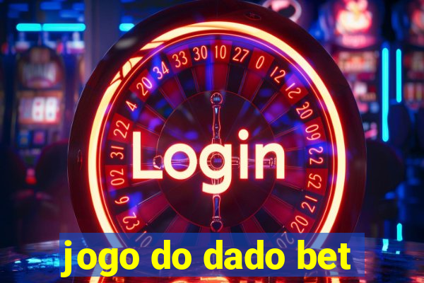 jogo do dado bet