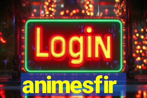 animesfir