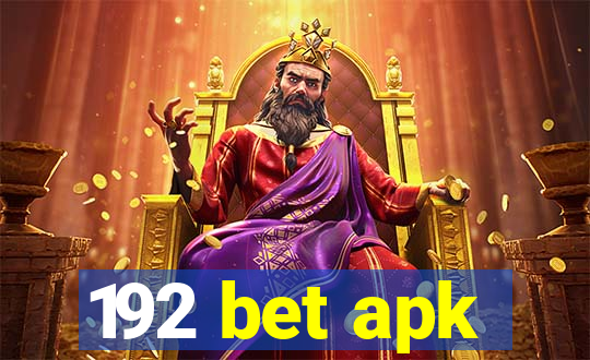 192 bet apk