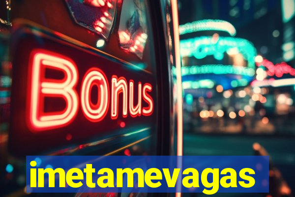 imetamevagas